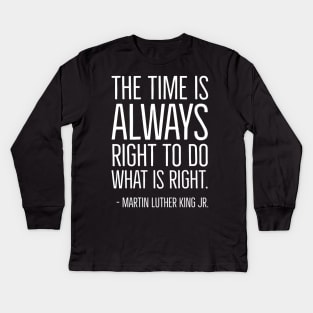 Black History, Martin Luther King Quote, African American, Black Lives, Black Man, Black Woman Kids Long Sleeve T-Shirt